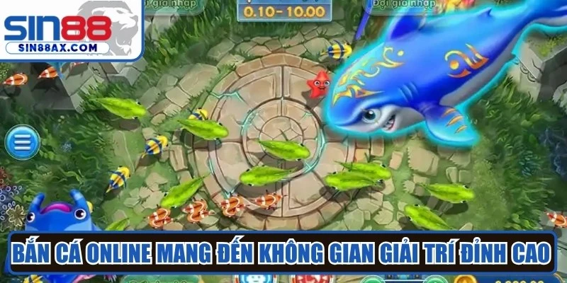 Bắn cá online mang đến không gian giải trí đỉnh cao cho mọi ngư thủ