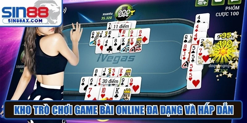 Kho trò chơi game bài online đa dạng và hấp dẫn
