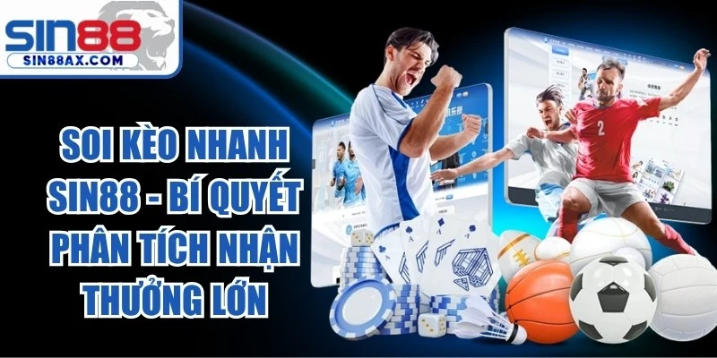 Soi Kèo Nhanh