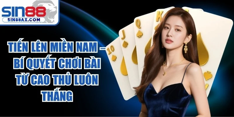Tiến Lên Miền Nam