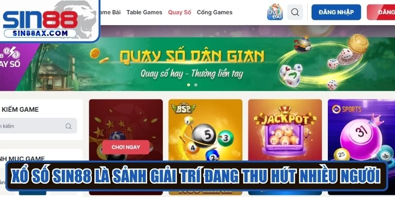 Xổ số SIN88 là sảnh giải trí đang thu hút nhiều người đam mê quay thưởng